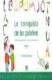 AudioLibro La Conquista de las Palabras (3º Primaria): Tratamiento de la dis Lexia y los Trastornos Lectoescritores de Maria Jose Marrodan