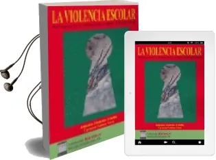 Descargar AudioLibro La Violencia Escolar: Actuaciones y Propuestas a Nivel Internacio nal de Antonio Monclus Estella año 2006