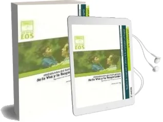 Descargar AudioLibro La voz y la Respiracion: Ejercicios de Foniatri Infantil (Cuadern o de Comunicacion y Lenguaje) de Antonio Valles Arandiga año 2006