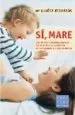 AudioLibro Si Mare: Les Millors Solucions Perque els Teus Fills es Portin be de la Infancia a l Adolescencia de Mª Luisa Ferreros Tor