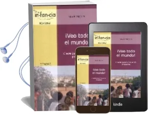 Descargar AudioLibro ¡Veo Todo el Mundo! Crecer Juntos Haciendo Proyectos de Silvia Majoral año 2006