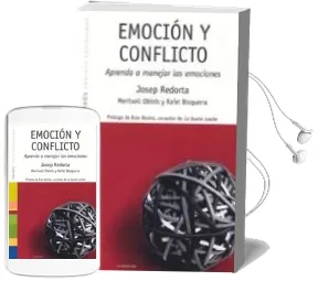 Descargar AudioLibro Emocion y Conflicto: Aprenda a Manejar las Emociones de Josep Redorta año 2006