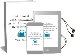 Descargar AudioLibro Materiales Curriculares de Salud Alimentaria en Secundaria de Varios Autores año 2006