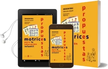 Descargar AudioLibro Propuestas Motrices para la Educacion Infantil (Educacion Fisia. Educacion Infantil) de Varios Autores año 2006