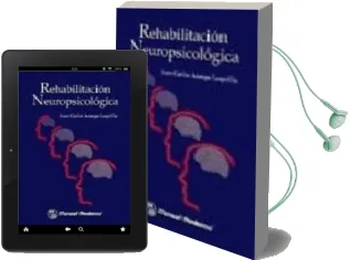 Descargar AudioLibro Rehabilitacion Neuropsicologica de Juan Carlos Arango Lasprilla año 2006