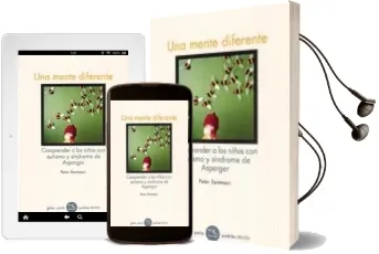 Descargar AudioLibro Una Mente Diferente: Comprender a los Niños con Autismo y Sindrom e de Asperger de Peter Szatmari año 2006