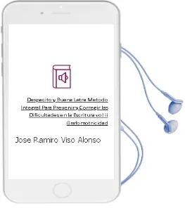 Descargar AudioLibro Despacito y Buena Letra: Metodo Integral para Prevenir y Corregir las Dificultades en la Escritura (Vol. ii: Grafomotricidad) de Jose Ramiro Viso Alonso año 2006