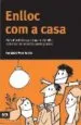 AudioLibro Enlloc com a Casa: Guia d Activitats per Jugar en Familia de Varios Autores