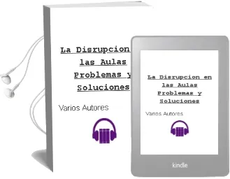 Descargar AudioLibro La Disrupcion en las Aulas. Problemas y Soluciones de Varios Autores año 2006