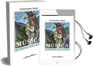 Descargar AudioLibro Musica, Sociedad, Educacion de Christopher Small año 2006