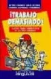 AudioLibro ¡Trabajo Demasiado! de Varios Autores
