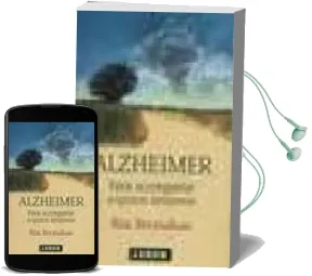 Descargar AudioLibro Alzheimer: Para Acompañar a Quien Amamos de Rita Bresnahan año 2006