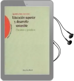 Descargar AudioLibro Educacion Superior y Desarrollo Sostenible: Discursos y Practicas de Varios Autores año 2006