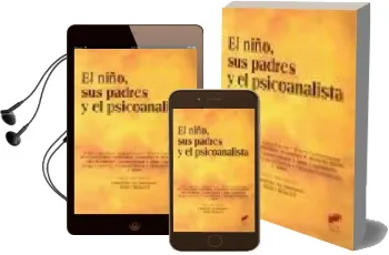 Descargar AudioLibro El Niño, sus Padres y el Psicoanalista de Claudine Geissmann año 2006