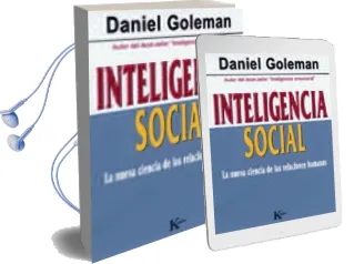 Descargar AudioLibro Inteligencia Social de Daniel Goleman año 2006