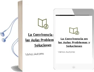 Descargar AudioLibro La Convivencia en las Aulas: Problemas y Soluciones de Varios Autores año 2006