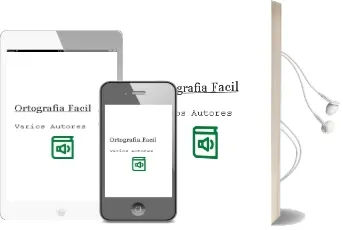 Descargar AudioLibro Ortografia Facil de Varios Autores año 2006