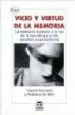 AudioLibro Vicio y Virtud de la Memoria: La Memoria Humana a la luz de la ne Urologia y los Estudios Cognoscitivos de Cesare Cornoldi