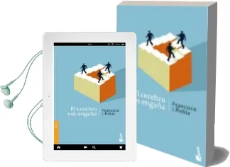 Descargar AudioLibro El Cerebro nos Engaña de Francisco J. Rubia año 2007