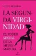 AudioLibro La Segunda Virginidad: El Poder Sexual de la Mujer Madura de Diego Armario