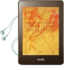 Descargar AudioLibro Leer en la Cara y en el Mundo de Joaquin Garcia Carrasco año 2007
