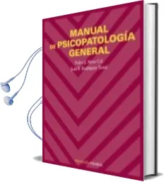 Descargar AudioLibro Manual de Psicopatologia General de Juan F. Rodriguez Testal año 2007