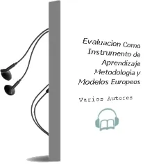 Descargar AudioLibro Evaluacion Como Instrumento de Aprendizaje: Metodologia y Modelos Europeos de Varios Autores año 2007