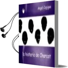 Descargar AudioLibro La Histeria de Charcot de Angel Cagigas año 2007