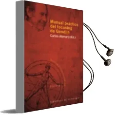 Descargar AudioLibro Manual Practico del Focusing de Gendlin de Varios Autores año 2007