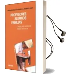 Descargar AudioLibro Profesores, Alumnos, Familias : 7 Pasos para un Nuevo Modelo de e Scuela de Olga Casanova año 2007