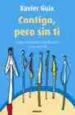 AudioLibro Contigo, Pero sin ti de Xavier Guix