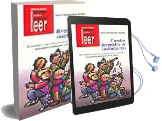 Descargar AudioLibro Cuentos Divertidos de Instrumentos: Para Trabajar la Respiracion, Soplo, Articulacion,Imaginacion, Manualidades de Mario Martinez Losa Beriain año 2007