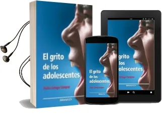 Descargar AudioLibro El Grito de los Adolescentes de Pedro Ortega Campos año 2007