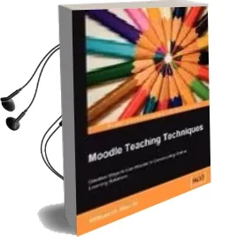 Descargar AudioLibro Moodle Teaching Techniques de William Rice año 2007