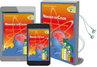 Descargar AudioLibro Numeros en Color: Accion y Reaccion en la Enseñanza-Aprendizaje d e la Matematica (Incluye Cd-Rom) de Varios Autores año 2007