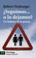 AudioLibro ¿Seguimos o lo Dejamos?: Un Balance de la Pareja de Robert Neuburger