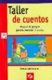 AudioLibro Taller de Cuentos: Manual de Juegos para la Creacion Literaria de Manuel Castroblanco