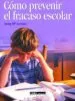AudioLibro Como Prevenir el Fracaso Escolar de Josep M Asensio