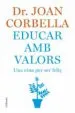 AudioLibro Educar amb Valors: Una Eina per ser Feliç de Joan Corbella