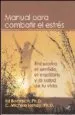 AudioLibro Manual para Combatir el Estres de C. Michele Haney