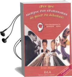 Descargar AudioLibro Por que Siempre nos Enamoramos de Quien no Debemos: Como Desprogr Amar las Dependencias Afectivas de Ivan Mayor año 2007