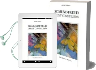 Descargar AudioLibro Sigmund Freud: Eros y Compulsion de Mauro Torres año 2007