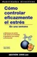 AudioLibro Como Controlar Eficazmente el Estres en una Semana de Cary L. Cooper