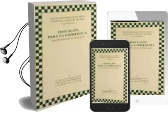 Descargar AudioLibro Educacion para la Ciudadania (Propuestas de Actuacion) de Rocio Bustamante Pacheco año 2007