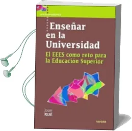 Descargar AudioLibro Enseñar en la Universidad de Joan Rue Domingo año 2007