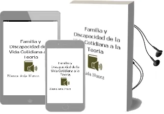 Descargar AudioLibro Familia y Discapacidad. de la Vida Cotidiana a la Teoria de Blanca Aida Nuñez año 2007