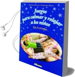 Descargar AudioLibro Juegos para Calmar y Relajar a los Niños de Denise Chauvel año 2007