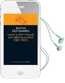 Descargar AudioLibro Lacan y Levi-Strauss o el Retorno a Freud (1951-1957) de Markos Zafiropoulos año 2007