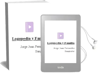 Descargar AudioLibro Logopedia y Familia de Jorge Juan Fernandez Sangrador año 2007
