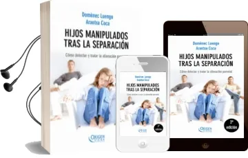 Descargar AudioLibro Hijos Manipulados Tras la Separacion: Como Detectar y Tratar la a Lienacion Parental de Domenec Luengo año 2007